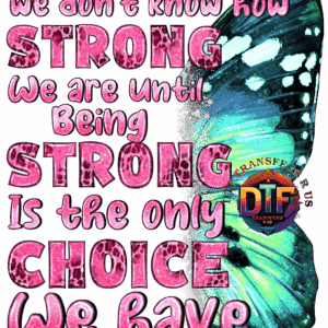 Butterfly with motivational quote in pink text.