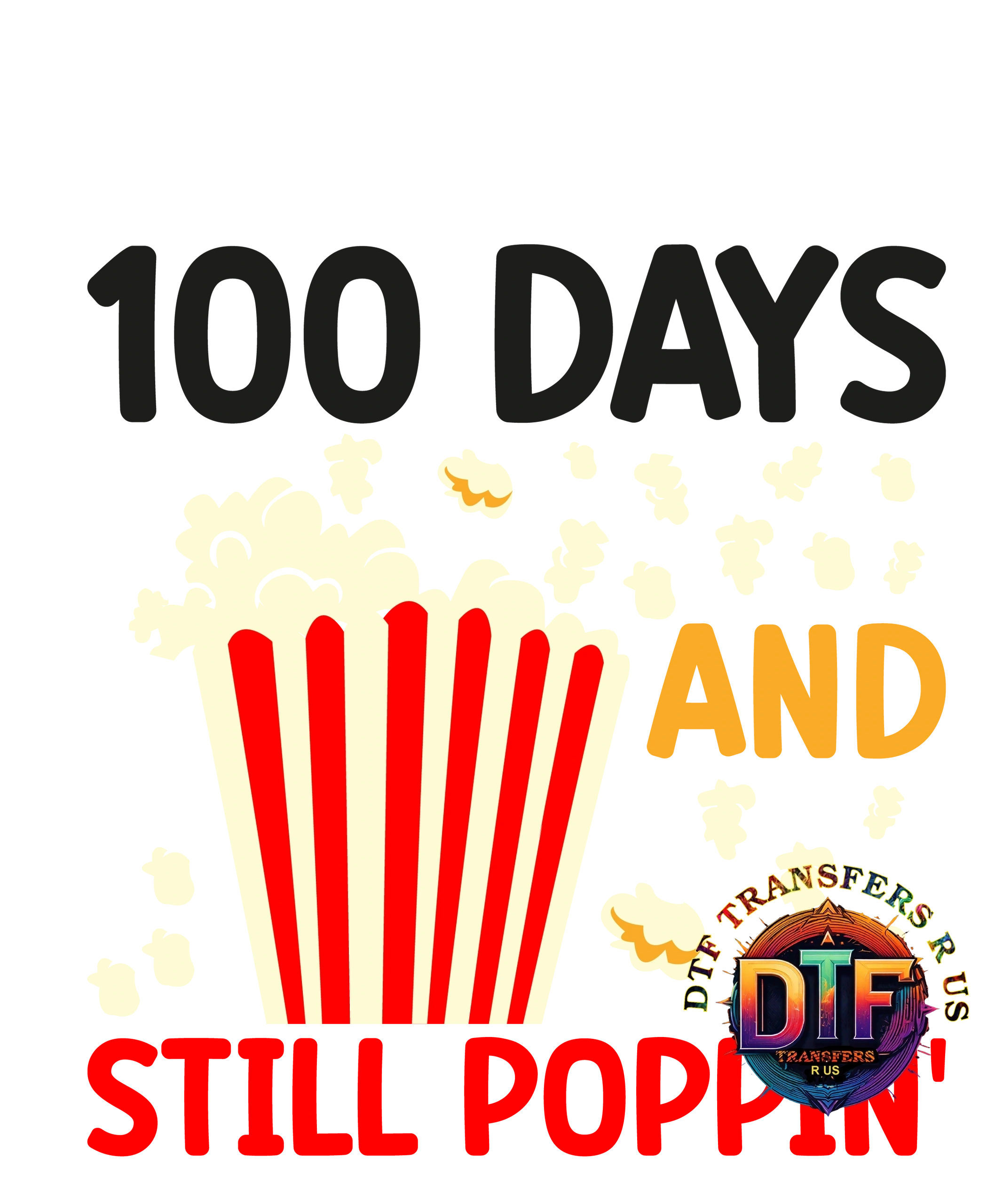 100 Days of School DTF Transfers